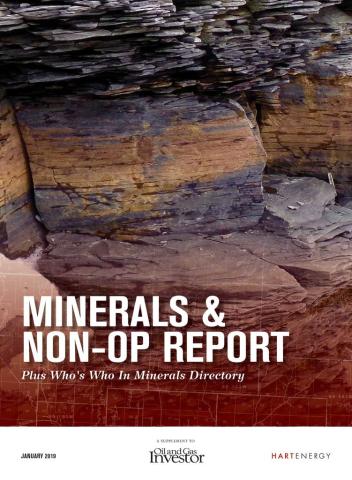 The 2019 Minerals & Non-Op Report + Who's Who in Minerals Directory